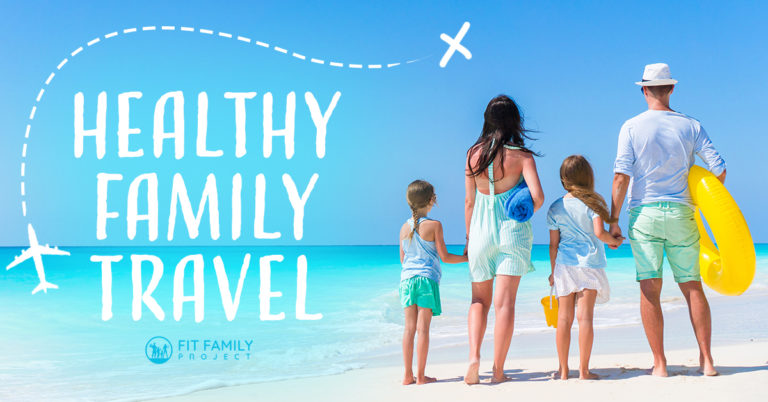 healthy family travel